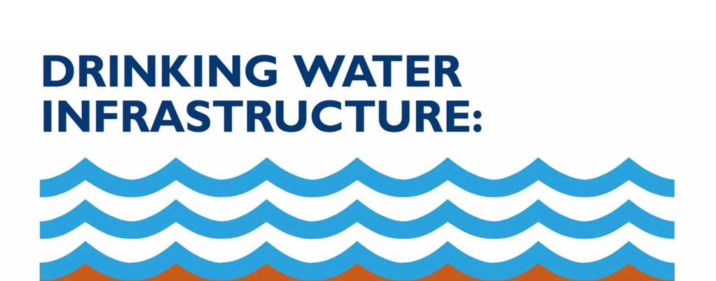 Drinking Water Infrastructure Report