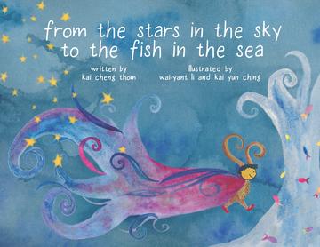 Cover of 'From the Stars in the Sky to the Fish in the Sea' by Kai Cheng Thom