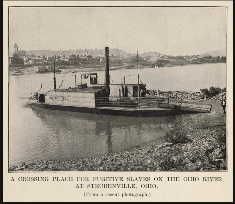 Crossing place for fugitive slaves on the Ohio River, at Steubenville, Ohio